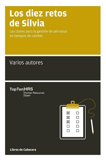 LOS DIEZ RETOS DE SILVIA | 9788493830366 | CAGIGAS, JORGE/DE ANDRÉS, EUGENIO/ESPINOSA, CARLOS/FAJARDO, PLÁCIDO/MARTÍN DE LA FUENTE, JAVIER/MAZO | Llibres Parcir | Librería Parcir | Librería online de Manresa | Comprar libros en catalán y castellano online