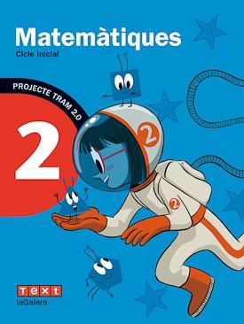 TRAM 2.0 MATEMÀTIQUES 2 | 9788441222755 | GARRIGA CURT, CARME / GIOL MACIP, MONTSERRAT / SÁNCHEZ PITARCH, NÚRIA | Llibres Parcir | Librería Parcir | Librería online de Manresa | Comprar libros en catalán y castellano online