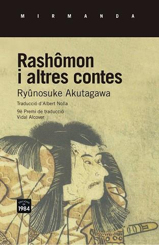 RASHÔMON I ALTRES CONTES | 9788415835721 | RYÛNOSUKE AKUTAGAWA | Llibres Parcir | Librería Parcir | Librería online de Manresa | Comprar libros en catalán y castellano online