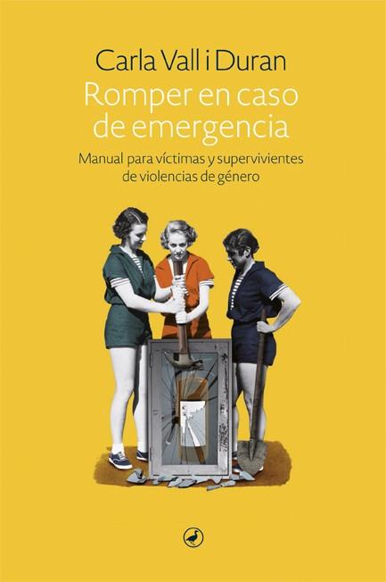 ROMPER EN CASO DE EMERGENCIA | 9788418800016 | VALL, CARLA | Llibres Parcir | Librería Parcir | Librería online de Manresa | Comprar libros en catalán y castellano online