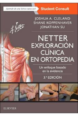 NETTER. EXPLORACIóN CLíNICA EN ORTOPEDIA + STUDENTCONSULT (3ª ED.) | 9788491132226 | CLELAND, JOSHUA/KOPPENHAVER, SHANE | Llibres Parcir | Librería Parcir | Librería online de Manresa | Comprar libros en catalán y castellano online