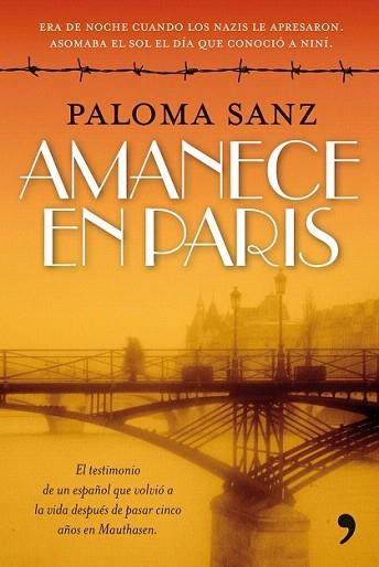 AMANECER EN PARIS | 9788484608929 | SANZ PALOMA | Llibres Parcir | Librería Parcir | Librería online de Manresa | Comprar libros en catalán y castellano online