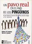 UN PAVO REAL EN EL PAIS DE LOS PINGUINOS | 9788480044929 | HATELEY | Llibres Parcir | Librería Parcir | Librería online de Manresa | Comprar libros en catalán y castellano online