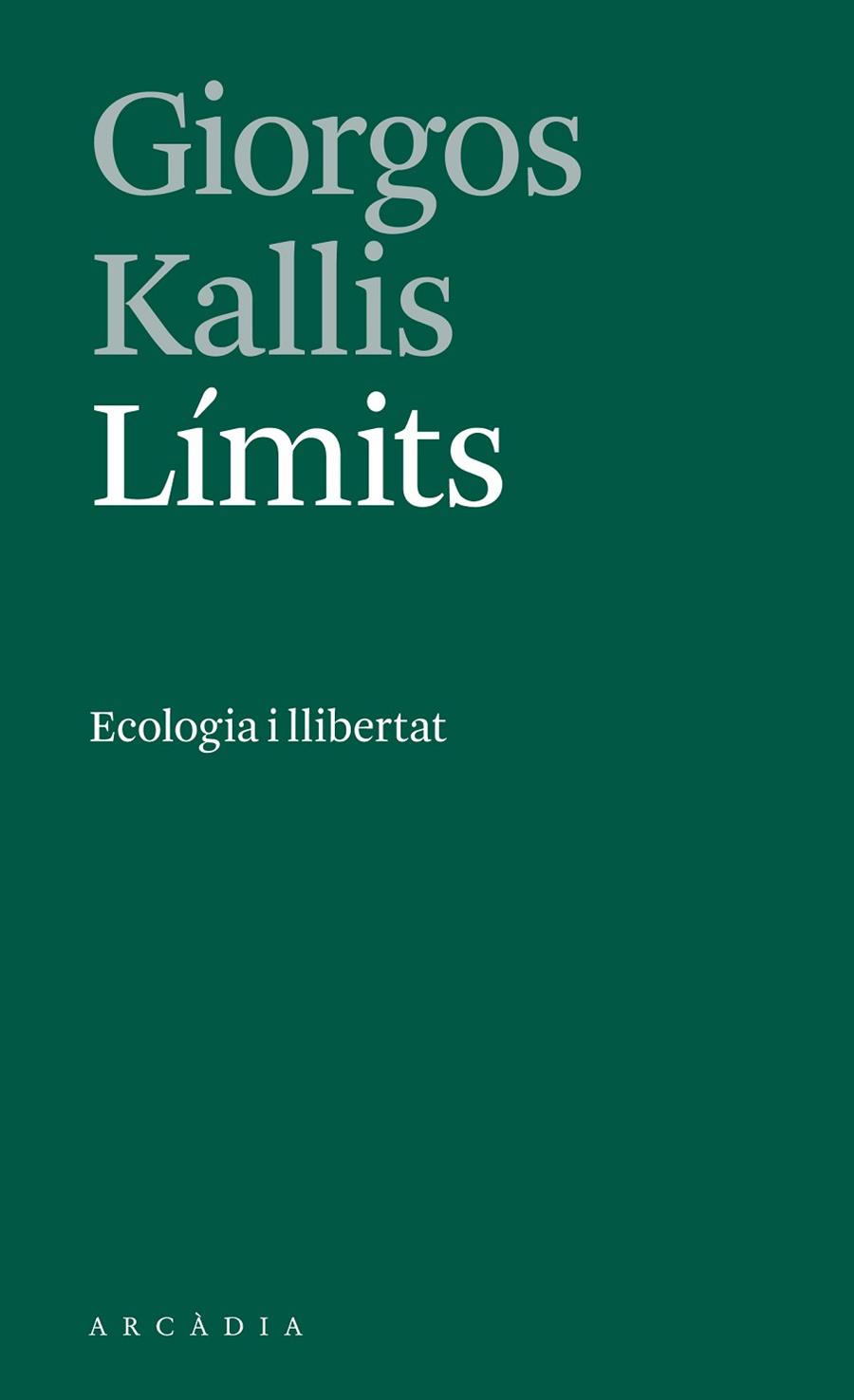 LÍMITS | 9788412273533 | KALLIS, GIORGOS | Llibres Parcir | Librería Parcir | Librería online de Manresa | Comprar libros en catalán y castellano online