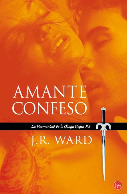 AMANTE CONFESO hermandad daga negra IV | 9788466323857 | J RJ WARD | Llibres Parcir | Llibreria Parcir | Llibreria online de Manresa | Comprar llibres en català i castellà online
