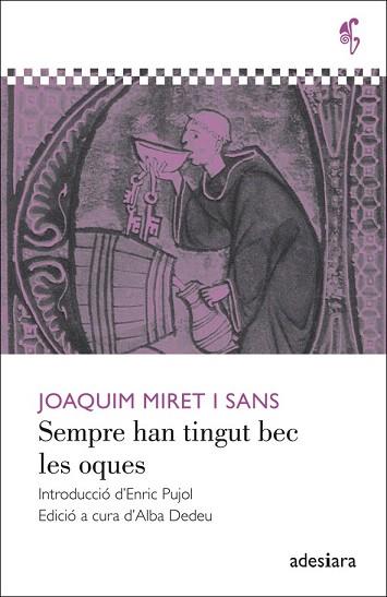 Sempre han tingut bec les oques | 9788492405596 | Miret i Sans, Joaquim | Llibres Parcir | Llibreria Parcir | Llibreria online de Manresa | Comprar llibres en català i castellà online