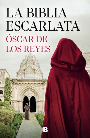 LA BIBLIA ESCARLATA | 9788466676298 | DE LOS REYES, ÓSCAR | Llibres Parcir | Librería Parcir | Librería online de Manresa | Comprar libros en catalán y castellano online