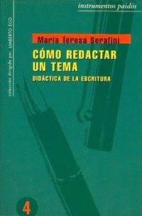 COMO REDACTAR UN TEMA | 9788475095127 | SERAFINI | Llibres Parcir | Librería Parcir | Librería online de Manresa | Comprar libros en catalán y castellano online
