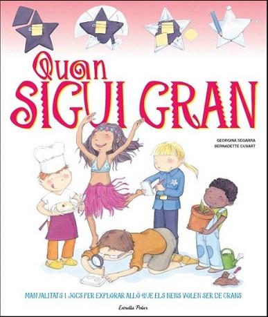 Quan sigui gran | 9788499327938 | Diversos autors | Llibres Parcir | Llibreria Parcir | Llibreria online de Manresa | Comprar llibres en català i castellà online