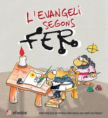L' EVANGELI SEGONS FER | 9788415232988 | FER | Llibres Parcir | Librería Parcir | Librería online de Manresa | Comprar libros en catalán y castellano online