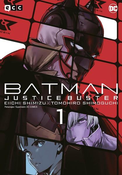 BATMAN: JUSTICE BUSTER NÚM. 01 | 9788419866417 | EIICHI, SHIMIZU | Llibres Parcir | Librería Parcir | Librería online de Manresa | Comprar libros en catalán y castellano online