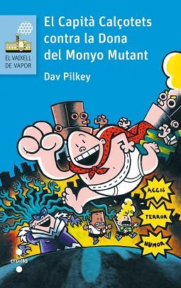 C-VVB.131 EL CAPITA CALÇOTETS CONTRA LA | 9788466141642 | PILKEY, DAV | Llibres Parcir | Librería Parcir | Librería online de Manresa | Comprar libros en catalán y castellano online