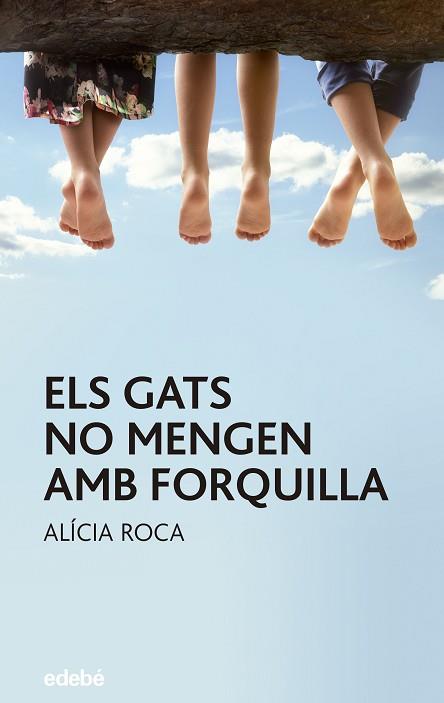 ELS GATS NO MENGEN AMB FORQUILLA | 9788468331768 | ROCA ORTA, ALICIA | Llibres Parcir | Librería Parcir | Librería online de Manresa | Comprar libros en catalán y castellano online