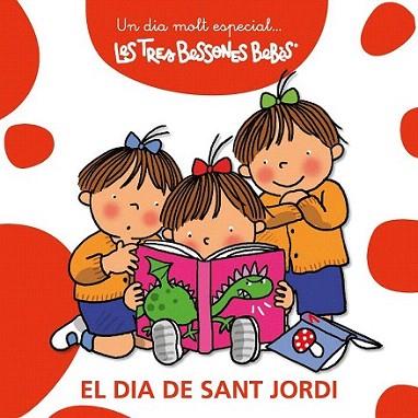 DIA DE ST JORDI 3 BESSONES BEBES | 9788492419838 | Llibres Parcir | Librería Parcir | Librería online de Manresa | Comprar libros en catalán y castellano online