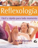 REFLEXOLOGIA FACIL Y RAPIDA TODO MOMENTO | 9788484450429 | GILLANDERS ANN | Llibres Parcir | Llibreria Parcir | Llibreria online de Manresa | Comprar llibres en català i castellà online