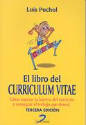 EL LIBRO DEL CURRICULUM VITAE | 9788479786373 | PUCHOL | Llibres Parcir | Librería Parcir | Librería online de Manresa | Comprar libros en catalán y castellano online