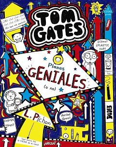 TOM GATES: PLANES GENIALES (O NO) | 9788469605745 | PICHON, LIZ | Llibres Parcir | Librería Parcir | Librería online de Manresa | Comprar libros en catalán y castellano online