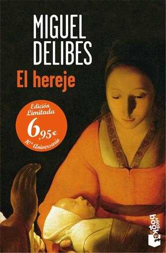 EL HEREJE 10 años booket | 9788423344437 | MIGUEL DELIBES | Llibres Parcir | Librería Parcir | Librería online de Manresa | Comprar libros en catalán y castellano online