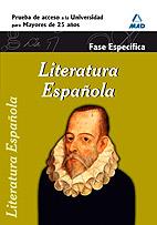 LITERATURA ESPAÑOLA FASE ESPECIFICA MAYORES 25 AÑOS P ACC U | 9788467653175 | Llibres Parcir | Librería Parcir | Librería online de Manresa | Comprar libros en catalán y castellano online