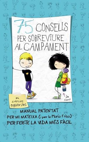 75 CONSELLS PER SOBREVIURE AL CAMPAMENT (75 CONSELLS 2) | 9788420414119 | FRISA,MARIA | Llibres Parcir | Llibreria Parcir | Llibreria online de Manresa | Comprar llibres en català i castellà online