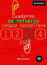 CUADERNO 3 ESO REFUERZO LENGUA CASTELLANA | 9788448917241 | Llibres Parcir | Librería Parcir | Librería online de Manresa | Comprar libros en catalán y castellano online