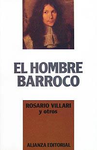 EL HOMBRE BARROCO | 9788420696607 | Rosario VILLARI y otros | Llibres Parcir | Llibreria Parcir | Llibreria online de Manresa | Comprar llibres en català i castellà online