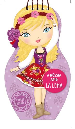 A RÚSSIA AMB LA LENA | 9788424646615 | Llibres Parcir | Llibreria Parcir | Llibreria online de Manresa | Comprar llibres en català i castellà online