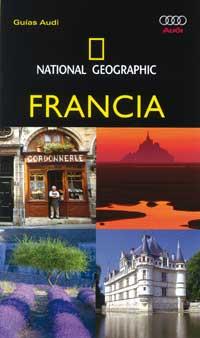 FRANCIA national geographic audi | 9788482983554 | Llibres Parcir | Llibreria Parcir | Llibreria online de Manresa | Comprar llibres en català i castellà online