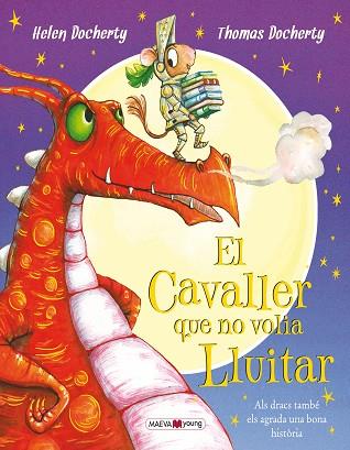 EL CAVALLER QUE NO VOLIA LLUITAR | 9788416690305 | DOCHERTY, HELEN/DOCHERTY, THOMAS | Llibres Parcir | Librería Parcir | Librería online de Manresa | Comprar libros en catalán y castellano online