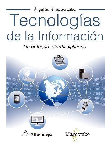TECNOLOGíAS DE LA INFORMACIóN | 9788426726209 | ÁNGEL GUTIéRREZ GONZáLEZ | Llibres Parcir | Librería Parcir | Librería online de Manresa | Comprar libros en catalán y castellano online