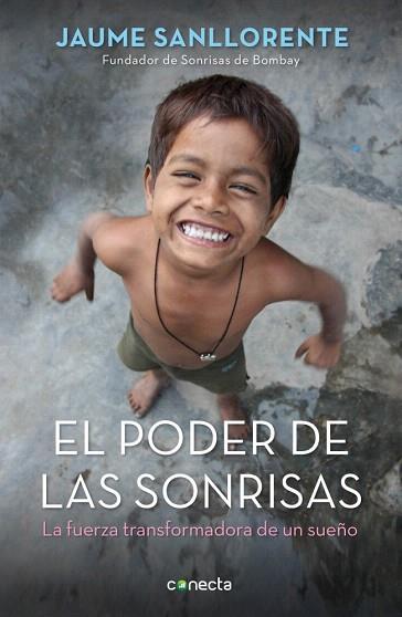 EL PODER DE LAS SONRISAS | 9788415431596 | SANLLORENTE,JAUME | Llibres Parcir | Llibreria Parcir | Llibreria online de Manresa | Comprar llibres en català i castellà online
