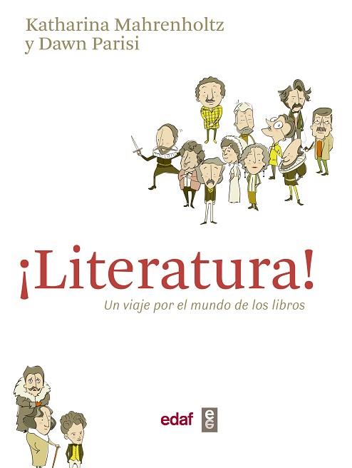 ¡LITERATURA! UN VIAJE POR EL  MUNDO DE LOS LIBROS | 9788441436404 | MAHRENHOLTZ, KATHARINA/PARISI, DAWN | Llibres Parcir | Librería Parcir | Librería online de Manresa | Comprar libros en catalán y castellano online