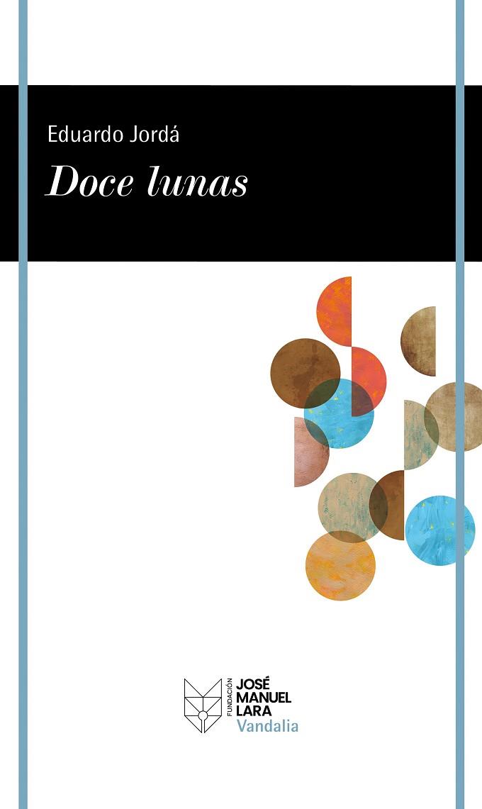 DOCE LUNAS | 9788419132338 | JORDÀ, EDUARDO | Llibres Parcir | Llibreria Parcir | Llibreria online de Manresa | Comprar llibres en català i castellà online