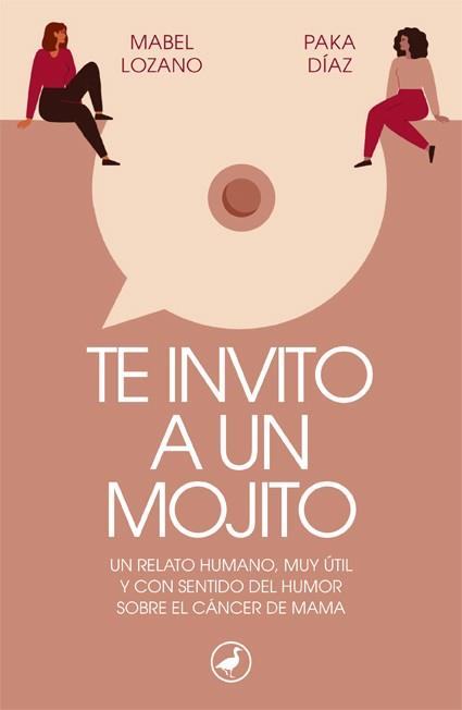 TE INVITO A UN MOJITO | 9788418059728 | LOZANO, MABEL/DÍAZ, PAKA | Llibres Parcir | Llibreria Parcir | Llibreria online de Manresa | Comprar llibres en català i castellà online