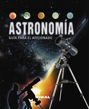 Astronomía para el aficionado | 9788499281810 | Rürkl, Antonin | Llibres Parcir | Librería Parcir | Librería online de Manresa | Comprar libros en catalán y castellano online