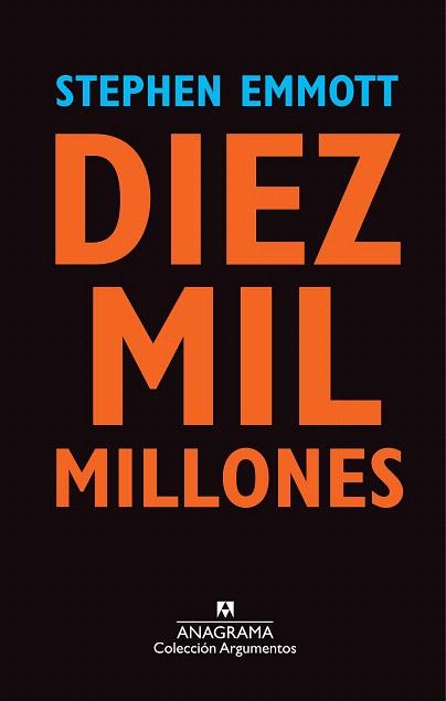 DIEZ MIL MILLONES | 9788433963567 | EMMOTT, STEPHEN | Llibres Parcir | Llibreria Parcir | Llibreria online de Manresa | Comprar llibres en català i castellà online