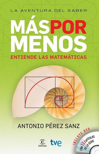 MAS POR MENOS entiende las matematicas | 9788467036367 | ANTONIO PEREZ SANZ | Llibres Parcir | Librería Parcir | Librería online de Manresa | Comprar libros en catalán y castellano online