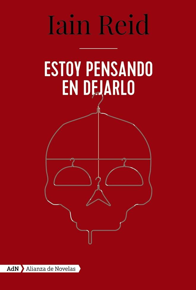 ESTOY PENSANDO EN DEJARLO (ADN) | 9788491818113 | REID, IAIN | Llibres Parcir | Librería Parcir | Librería online de Manresa | Comprar libros en catalán y castellano online