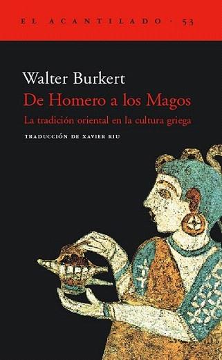DE HOMERO A LOS MAGOS | 9788495359612 | BURKETT | Llibres Parcir | Llibreria Parcir | Llibreria online de Manresa | Comprar llibres en català i castellà online