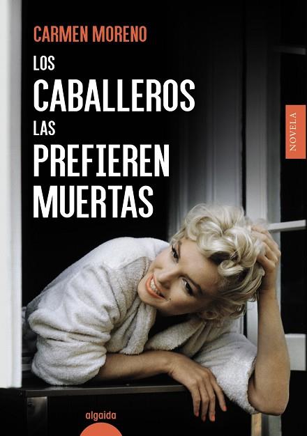LOS CABALLEROS LAS PREFIEREN MUERTAS | 9788491896616 | MORENO, CARMEN | Llibres Parcir | Librería Parcir | Librería online de Manresa | Comprar libros en catalán y castellano online