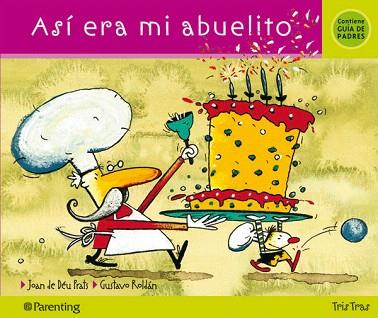 ASI ERA MI ABUELITO | 9788434240148 | PRATS I PIJOAN, JOAN DE DÉU / ROLDÁN, GUSTAVO | Llibres Parcir | Librería Parcir | Librería online de Manresa | Comprar libros en catalán y castellano online