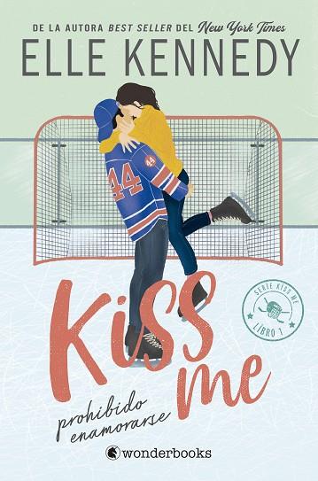 PROHIBIDO ENAMORARSE (#KISSME 1) | 9788418509681 | KENNEDY, ELLE | Llibres Parcir | Llibreria Parcir | Llibreria online de Manresa | Comprar llibres en català i castellà online