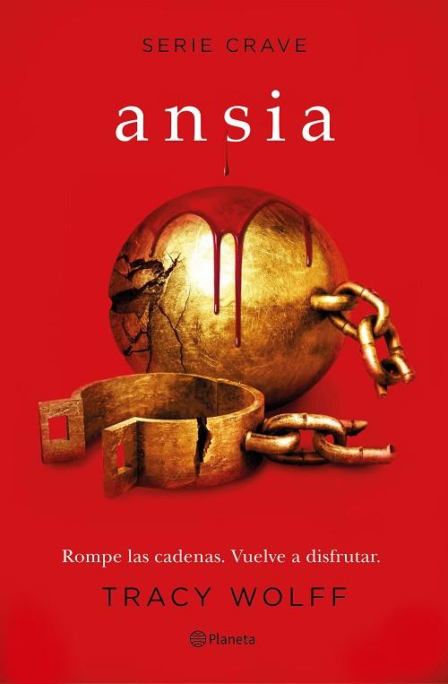 ANSIA (SERIE CRAVE 3) | 9788408246381 | WOLFF, TRACY | Llibres Parcir | Librería Parcir | Librería online de Manresa | Comprar libros en catalán y castellano online