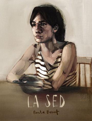 LA SED | 9788416489855 | PAULA BONET | Llibres Parcir | Llibreria Parcir | Llibreria online de Manresa | Comprar llibres en català i castellà online