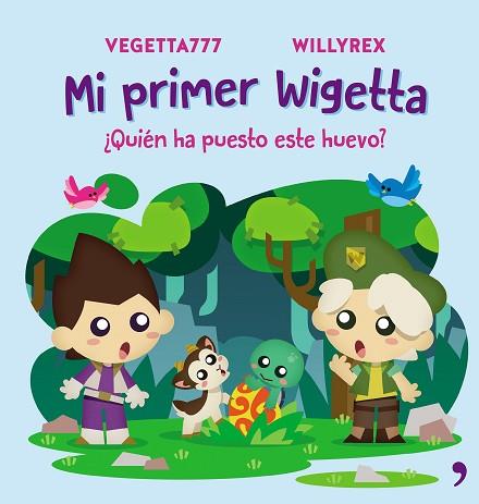 MI PRIMER WIGETTA. QUIÉN HA PUESTO ESTE HUEVO | 9788499986098 | VEGETTA777/WILLYREX | Llibres Parcir | Librería Parcir | Librería online de Manresa | Comprar libros en catalán y castellano online