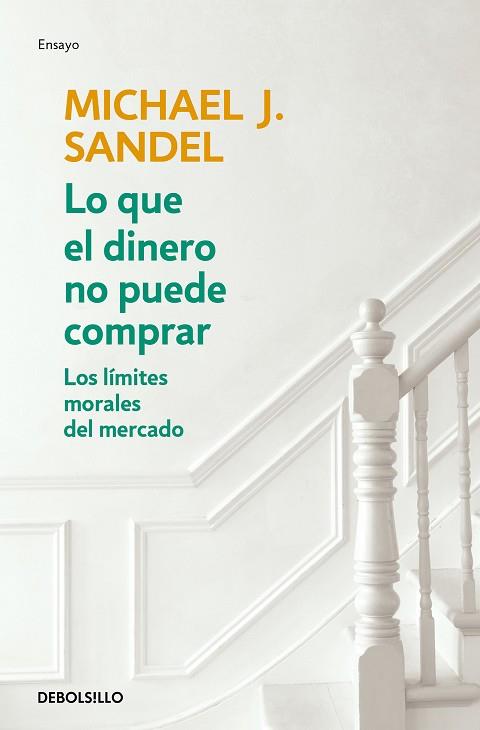 LO QUE EL DINERO NO PUEDE COMPRAR | 9788466348096 | SANDEL, MICHAEL J. | Llibres Parcir | Librería Parcir | Librería online de Manresa | Comprar libros en catalán y castellano online