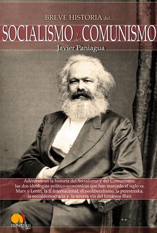 BREVE HISTORIA DEL SOCIALISMO Y  COMUNISMO | 9788497637886 | PANIAGUA FUENTES, JAVIER | Llibres Parcir | Librería Parcir | Librería online de Manresa | Comprar libros en catalán y castellano online