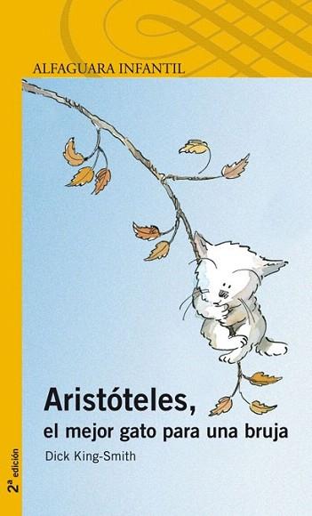 ARISTOTELES EL MEJOR GATO PARA UNA BRUJA | 9788420401645 | DICK KING SMITH | Llibres Parcir | Llibreria Parcir | Llibreria online de Manresa | Comprar llibres en català i castellà online