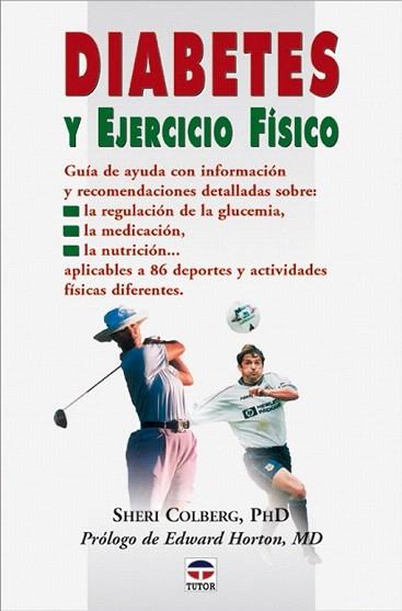 DIABETES Y EJERCICIO FISICO | 9788479024222 | COLBERG SHERI | Llibres Parcir | Librería Parcir | Librería online de Manresa | Comprar libros en catalán y castellano online