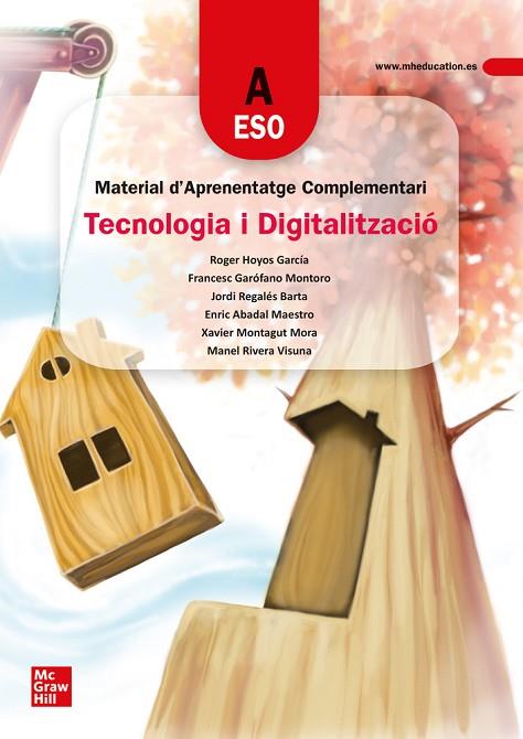 TECNOLOGIA I DIGITALITZACIÓ A. ESO. MATERIAL D'APRENENTATGE COMPLEMENTARI | 9788448627379 | GAROFANO, F. | Llibres Parcir | Llibreria Parcir | Llibreria online de Manresa | Comprar llibres en català i castellà online